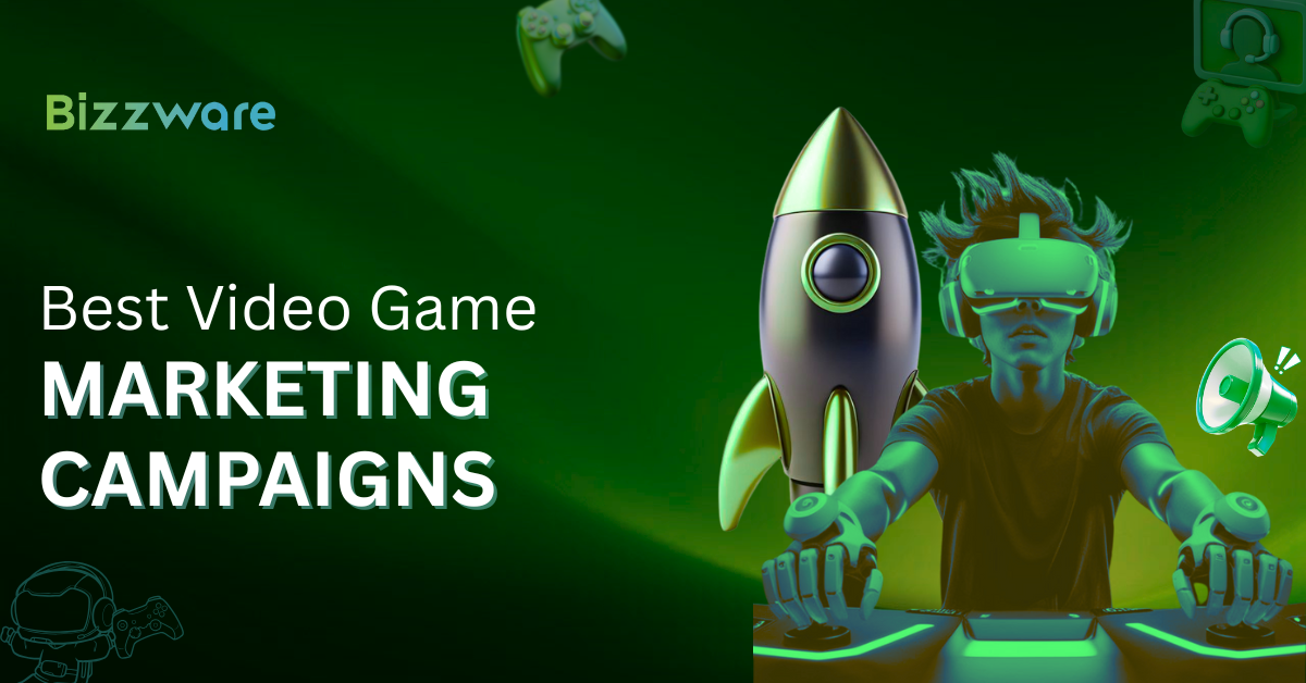 Best Video Game Marketing Campaigns