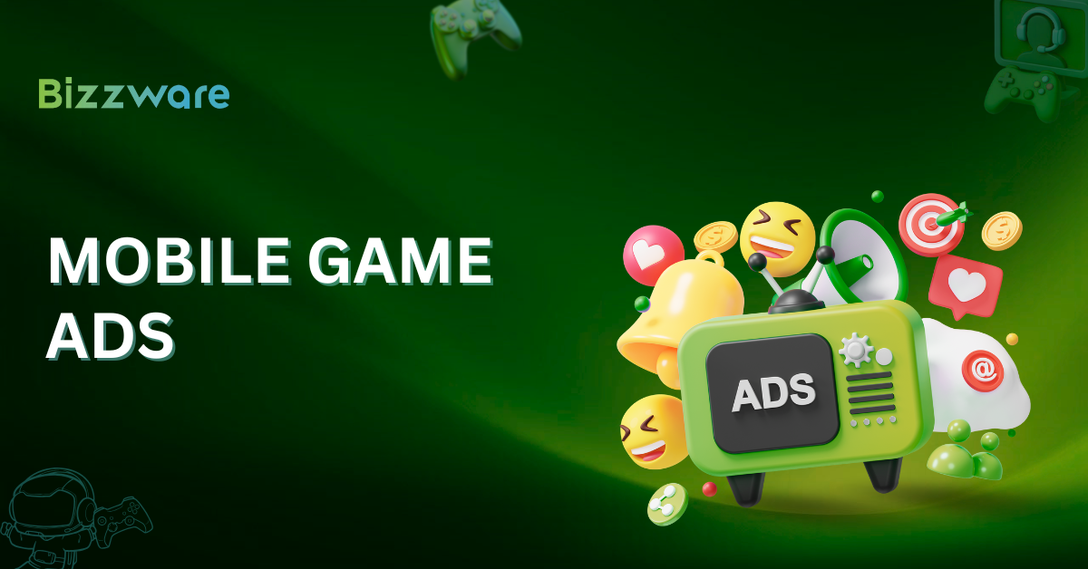 Mobile Game Ads