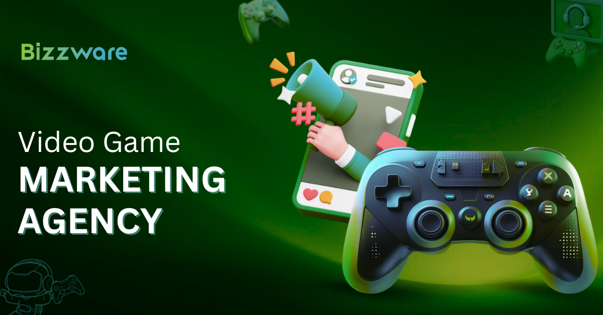 Top Best Video Game Marketing Agencies