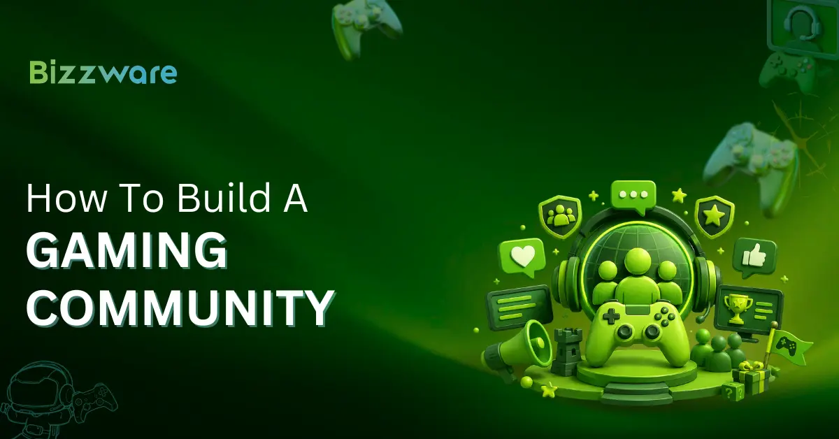 How To Build a Gaming Community