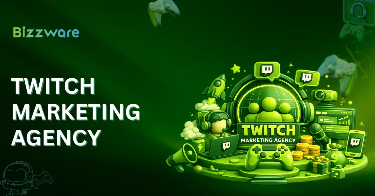 Top Twitch Marketing Agencies